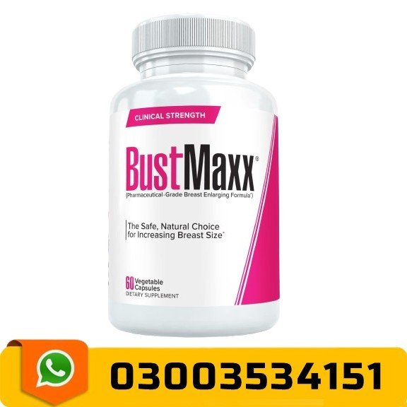 Bustmaxx Pills In Pakistan